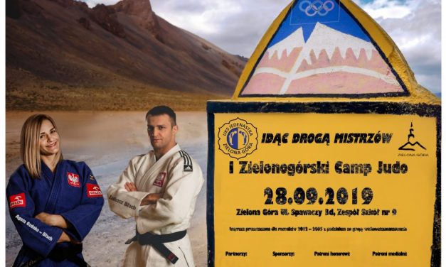 Idąc drogą mistrzów – Czyli judo Camp W Zielone Górze 28 września.