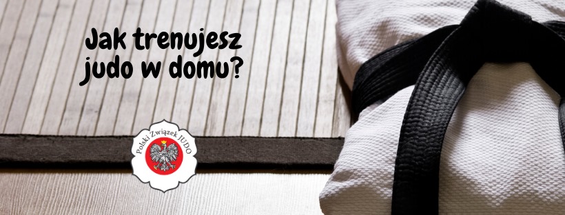 JuDom – konkurs PZJudo na czas kwarantanny