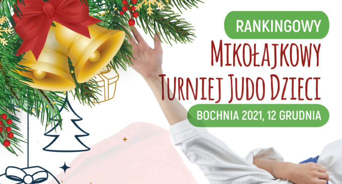 Mikołajkowy Turniej Judo Dzieci, Bochnia 2021