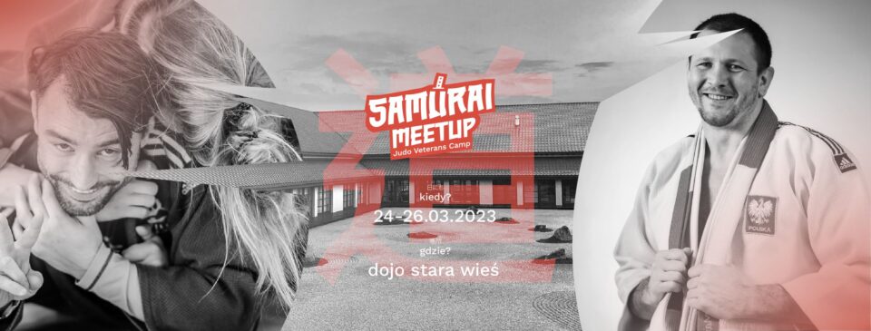 Samurai MeetUp. Camp judo dla weteranów i amatorów