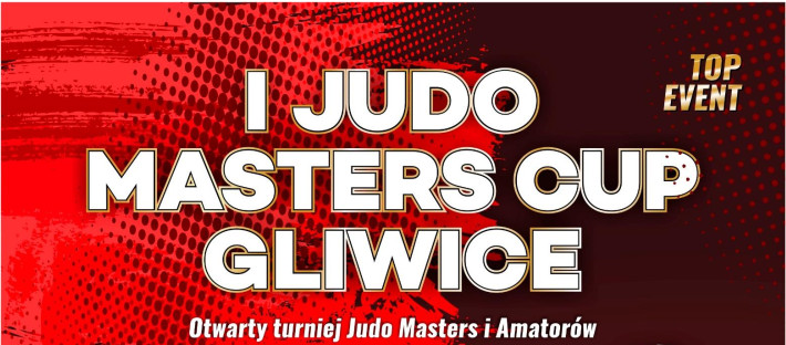 I Judo Masters CUP Gliwice i otwarte randori
