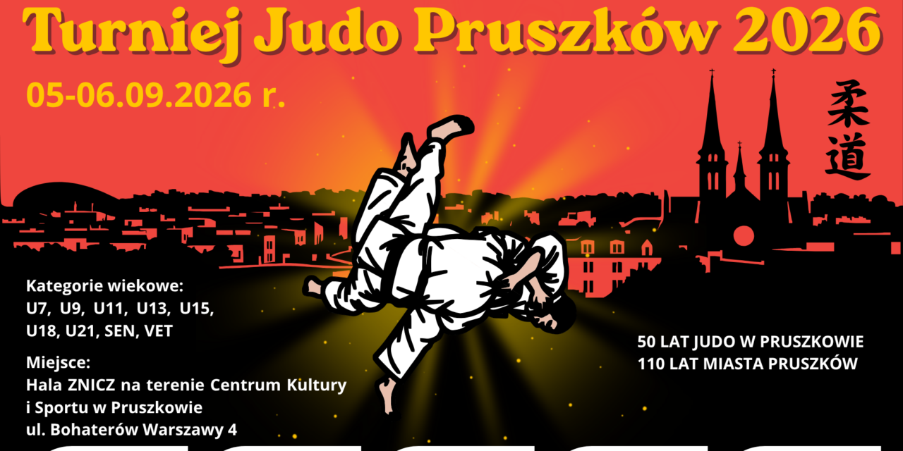 Od przedszkola do seniora – Jubileuszowy Ogólnopolski Turniej Judo w Pruszkowie już we wrześniu!